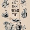 VIỆT NAM PHONG TỤC - Phan Kế Bính – Kim Đồng