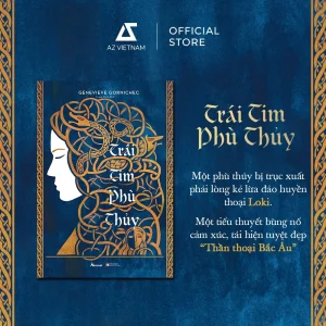 TRÁI TIM PHÙ THỦY - Genevieve Gornichec - Trang Gizz dịch - AZbooks