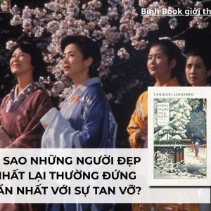 MONG MANH HOA TUYẾT - Tanizaki Junichiro - Nam Tử dịch – Tao Đàn