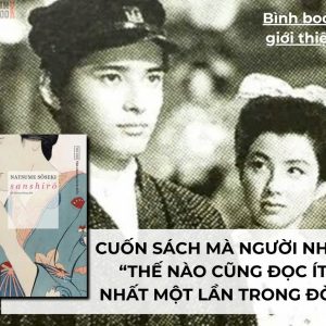 [Bìa cứng] SANSHIRO - Natsume Soseki - Đỗ Hương Giang dịch - Tao Đàn