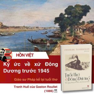 TUỔI THƠ Ở ĐÔNG DƯƠNG - Cassilde Tournebize - NXB Tổng Hợp HCM