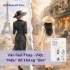 THANH LỊCH NHƯ NGƯỜI PHÁP, HIẾU KHÁCH NHƯ NGƯỜI VIỆT- Eva Nguyen Binh- Nhã Nam