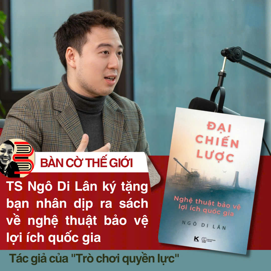 (Chữ ký tác giả) ĐẠI CHIẾN LƯỢC - NGHỆ THUẬT BẢO VỆ LỢI ÍCH QUỐC GIA – TS. Ngô Di Lân (Học Viện Ngoại giao) – Khải Minh Books