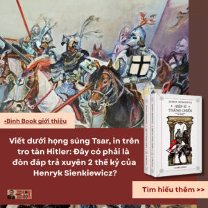 [Boxset 2 tập bìa mềm có tranh minh họa] HIỆP SĨ THÁNH CHIẾN - Henryk Sienkiewicz - Nobel Văn học năm 1905 - Nguyễn Hữu Dũng dịch - Đông A