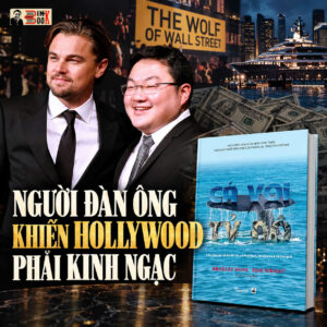 CÁ VOI TỶ ĐÔ – Câu chuyện về kẻ đã lừa cả Phố Wall, Hollywood và thế giới -  Bradley Hope, Tom Wright - Khánh Trang dịch - Bestbooks