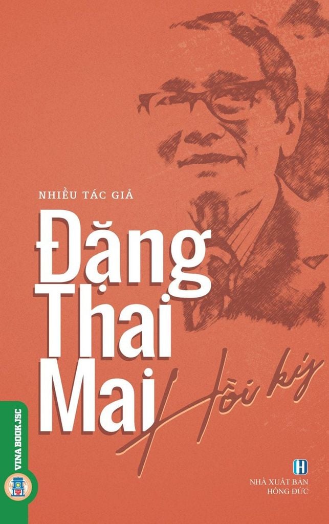 ĐẶNG THAI MAI (HỒI KÝ) - Đặng Thai Mai - Vietnambook