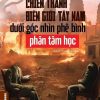 CHIẾN TRANH BIÊN GIỚI TÂY NAM DƯỚI GÓC NHÌN PHÊ BÌNH PHÂN TÂM HỌC - Phạm Khánh Duy - Vietnambook