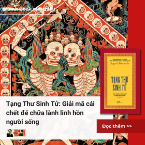 (Bìa cứng) TẠNG THƯ SINH TỬ – Sogyal Rinpoche - Sen Xanh dịch – NXB Dân Trí – Nhã Nam