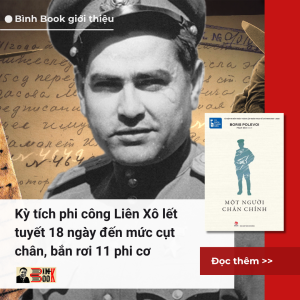 (Tủ sách Thanh Niên) MỘT NGƯỜI CHÂN CHÍNH – Boris Polevoy  – Kim Đồng