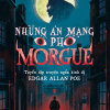 NHỮNG ÁN MẠNG Ở PHỐ MORGUE - Tuyển tập truyện ngắn kinh dị Edgar Allan Poe - Edgar Allan Poe  - Nguyễn Nhiên  dịch - Azbooks
