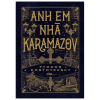 (TÁI BẢN 2026, BÌA CỨNG) ANH EM NHÀ KARAMAZOV – Fyodor Dostoyevsky – Phạm Mạnh Hùng dịch - NXB Hà Nội – Nhã Nam
