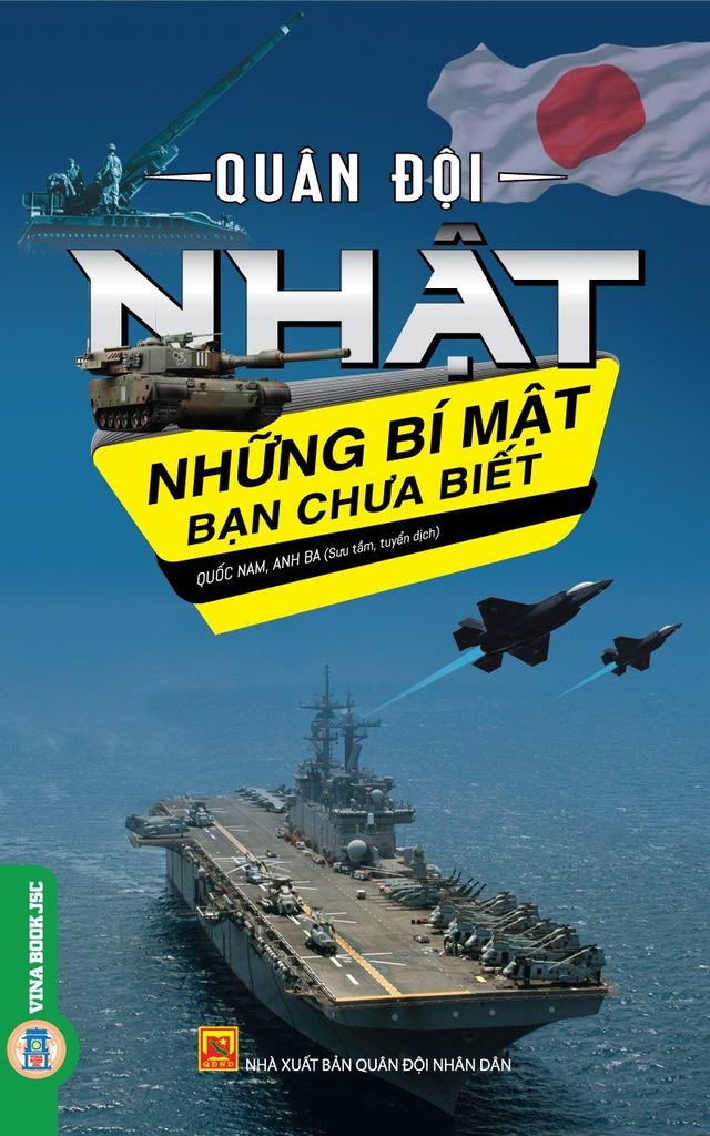 NHỮNG BÍ MẬT BẠN CHƯA BIẾT: QUÂN ĐỘI NHẬT – Nhiều tác giả – Vietnambook