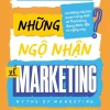 [GIẢI CỨU SÁCH HAY] NHỮNG NGỘ NHẬN VỀ MAKETING - Grant Leboff - Nhã Nam