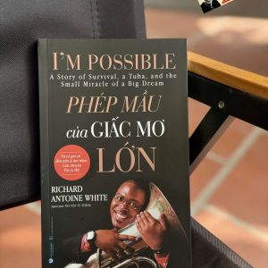 PHÉP MẦU CỦA GIẤC MƠ LỚN - Richard Antoine White - Nguyễn Tư Thắng dịch - Văn Lang books