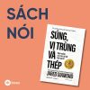 [SÁCH NÓI] SÚNG, VI TRÙNG VÀ THÉP – Jared Diamond – Omega Plus