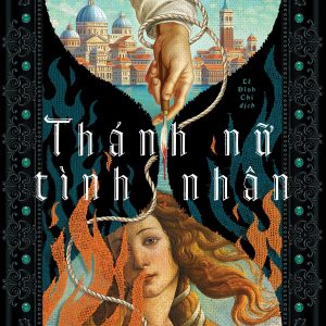 THÁNH NỮ TÌNH NHÂN – Frank G. Slaughter - Lê Đình Chi dịch – NXB Phụ Nữ Việt Nam - Hải Đăng Books