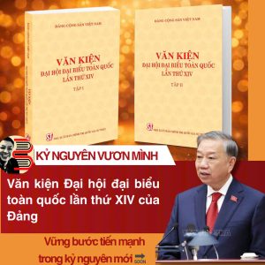 (Trọn bộ 2 tập) VĂN KIỆN ĐẠI HỘI ĐẠI BIỂU TOÀN QUỐC LẦN THỨ XIV -  Đảng Cộng Sản Việt Nam – NXB CTQG Sự thật