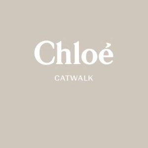 (SÁCH NGOẠI VĂN) CHLOE CATWALK: THE COMPLETE COLLECTIONS – Stoppard Lou/Menkes – Trạm Đọc