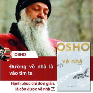 VỀ NHÀ – Osho – Tùng dịch - Thái Hà Books