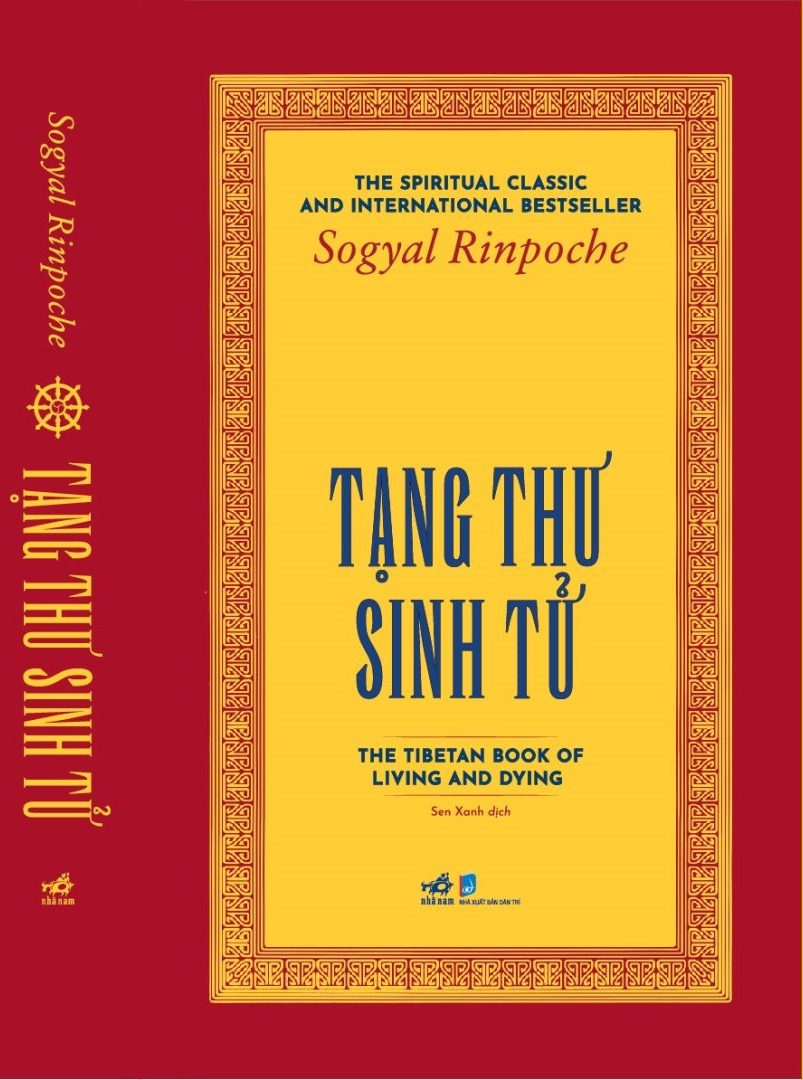 TẠNG THƯ SINH TỬ – Sogyal Rinpoche - Sen Xanh dịch – NXB Dân Trí – Nhã Nam