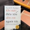 KHI NÀO ĐIỀU XẤU ĐẾN VỚI NGƯỜI TỐT - Harold S. Kushner - Phạm Như Lan - Văn Lang Books