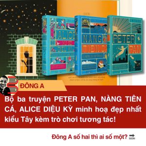 [GIẢI CỨU SÁCH] Combo 3 bìa cứng: ALICE Ở XỨ SỞ DIỆU KÌ VÀ ALICE Ở XỨ SỞ TRONG GƯƠNG; NÀNG TIÊN CÁ VÀ NHỮNG CÂU CHUYỆN KHÁC; PETER PAN - Lewis Carroll, Hans Christian Andersen, J. M. Barrie – Đông A