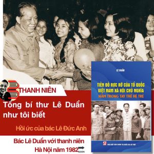 TIỀN ĐỒ RỰC RỠ CỦA TỔ QUỐC VIỆT NAM XÃ HỘI CHỦ NGHĨA NẰM TRONG TAY THẾ HỆ TRẺ - Lê Duẩn – NXB CTQG Sự thật