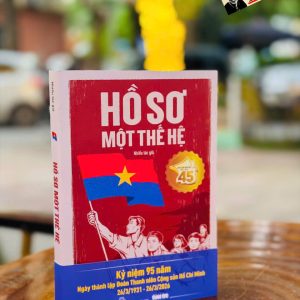 HỒ SƠ MỘT THẾ HỆ- Nhiều tác giả-  Báo Tuổi Trẻ- NXB Trẻ