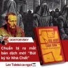 (chữ ký dịch giả) ĐỊA NGỤC TRẦN GIAN – Fyodor Dostoevsky - Đào Quốc Minh dịch– NXB Hội Nhà Văn