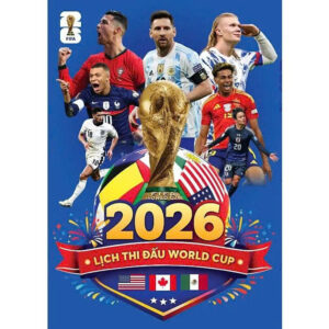 (Bản gấp gọn) LỊCH THI ĐẤU BÓNG ĐÁ WORLD CUP 2026 - ndbooks