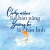 CHẤP NIỆM LÀ BẢN NĂNG BUÔNG BỎ LÀ BẢN LĨNH – Gensho Taigu - Đan Linh dịch - NXB Thế giới - Thái Hà