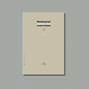 NHÀ XỨ CŨ – Nathaniel Hawthorne - Gia Hải dịch – NXB Lao Động - FORMApubli