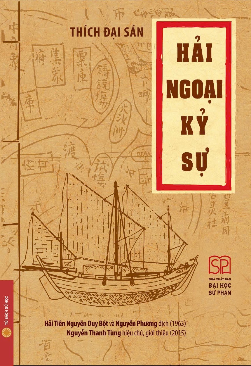 (BÌA CỨNG) HẢI NGOẠI KỈ SỰ – Thích Đại Sán; Hải Tiên Nguyễn Duy Bột, Nguyễn Phương dịch; Nguyễn Thanh Tùng hiệu chú, giới thiệu – NXB Đại học Sư phạm