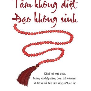 TÂM KHÔNG DIỆT - ĐẠO KHÔNG SINH - Terry Cortés-Vega - Eve La Lune dịch - 1980 Books