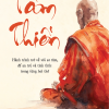 TÂM THIỀN – Hành Trình Trở Về Với Sơ Tâm, Để An Trú Và Tỉnh Thức Trong Từng Hơi Thở - Suzuki Shunryu – Ngô dịch – 1980 Books