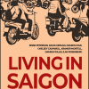 LIVING IN SAIGON - Nhiều tác giả - Phanbook