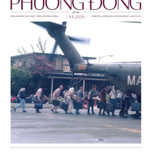 (Số 88) TẠP CHÍ PHƯƠNG ĐÔNG 04/2026 – Viện Nghiên cứu Phát triển Phương Đông