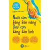 NUÔI CON BẰNG BẢN NĂNG - DẠY CON BẰNG BẢN LĨNH - Dr Martha Deiros Collado - Vũ dịch - 1980 Books – NXB Lao Động