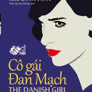 CÔ GÁI ĐAN MẠCH - David Ebershoff - Trần Nguyên Hương dịch - NXB Trẻ