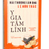 Y GIA TÂM LĨNH - CHỮA CÁC CHỨNG TẠP BỆNH VÀ THƯƠNG HÀN – Hải Thượng Lãn Ông-Lê Hữu Trác - Thiên Lý Nguyễn Di Luân dịch – NXB Tổng hợp TP.HCM