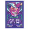 (Giải Cứu Sách) [Tủ Sách Đời Người] UYÊN ƯƠNG GÃY CÁNH - Kahlil Gibran – Omega Plus - NXB Dân Trí