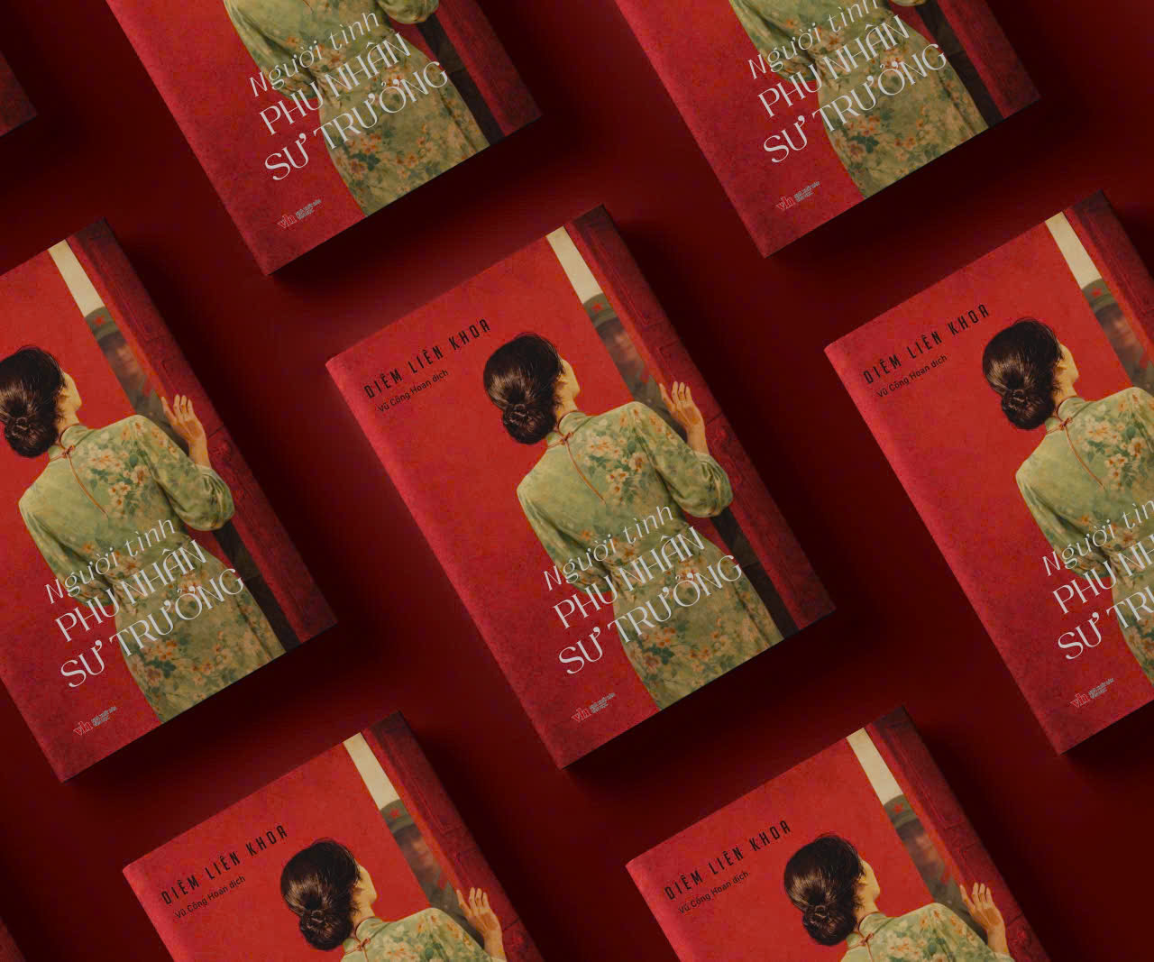 NGƯỜI TÌNH PHU NHÂN SƯ TRƯỞNG - Diêm Liên Khoa - Vũ Công Hoan dịch - NXB Văn Học