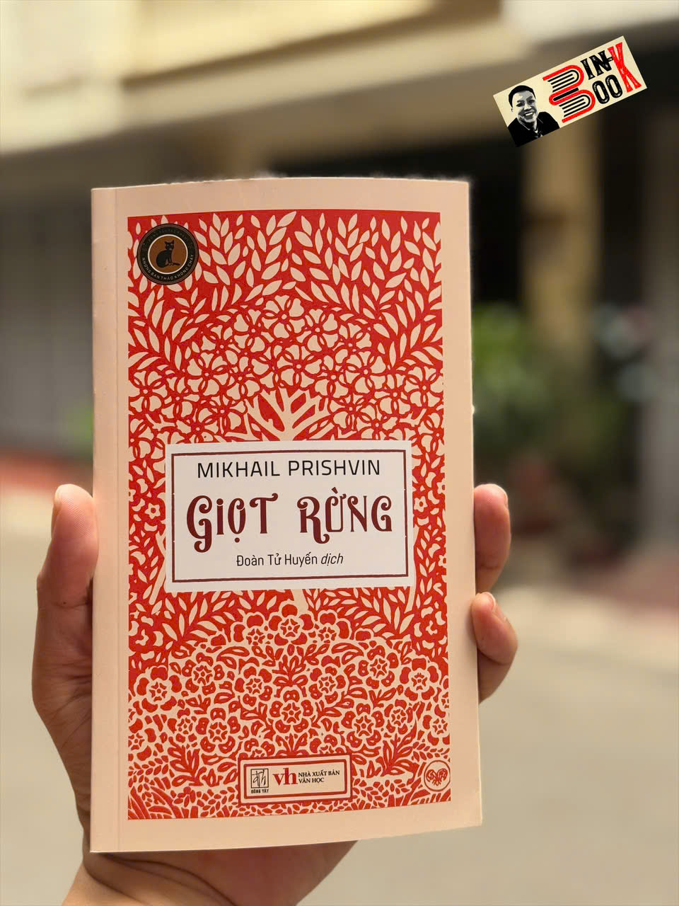 GIỌT RỪNG - Mikhail Prishvin - Đoàn Từ Huyến dịch - NXB Văn Học