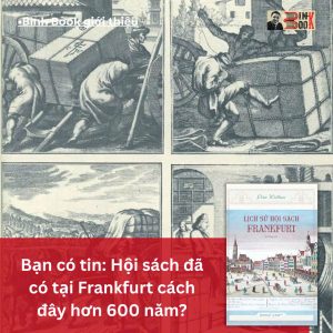 [GIẢI CỨU SÁCH] Lịch Sử Hội Sách Frankfurt - Deter Weidhaas - Omega