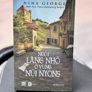 NGÔI LÀNG NHỎ Ở VÙNG NÚI NYONS - Nina George - 1980 Books