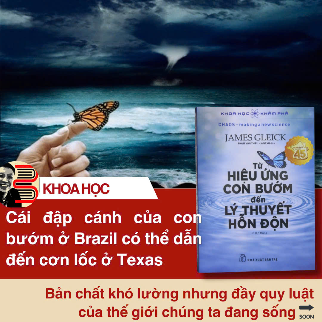 (TÁI BẢN 2026) TỪ HIỆU ỨNG CON BƯỚM ĐẾN LÝ THUYẾT HỖN ĐỘN – James Gleick – Phạm Văn Thiều dịch - NXB Trẻ