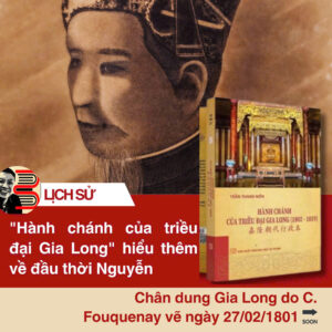 (BÌA CỨNG) HÀNH CHÁNH CỦA TRIỀU ĐẠI GIA LONG (1802 - 1819) – Trần Thanh Niên – NXB Đại học Sư phạm