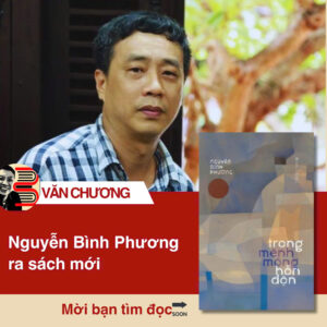 (tác giả ký tặng) TRONG MÊNH MÔNG HỖN ĐỘN – Nguyễn Bình Phương - NXB Phụ nữ Việt Nam – Tao Đàn