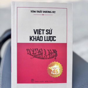 VIỆT SỬ KHẢO LƯỢC - Tôn Thất Dương Kỵ - NXB Trẻ