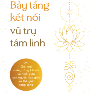 BẢY TẦNG KẾT NỐI VŨ TRỤ TÂM LINH - Yamile Yemoonyah - Nhung Nguyễn dịch - 1980 Books